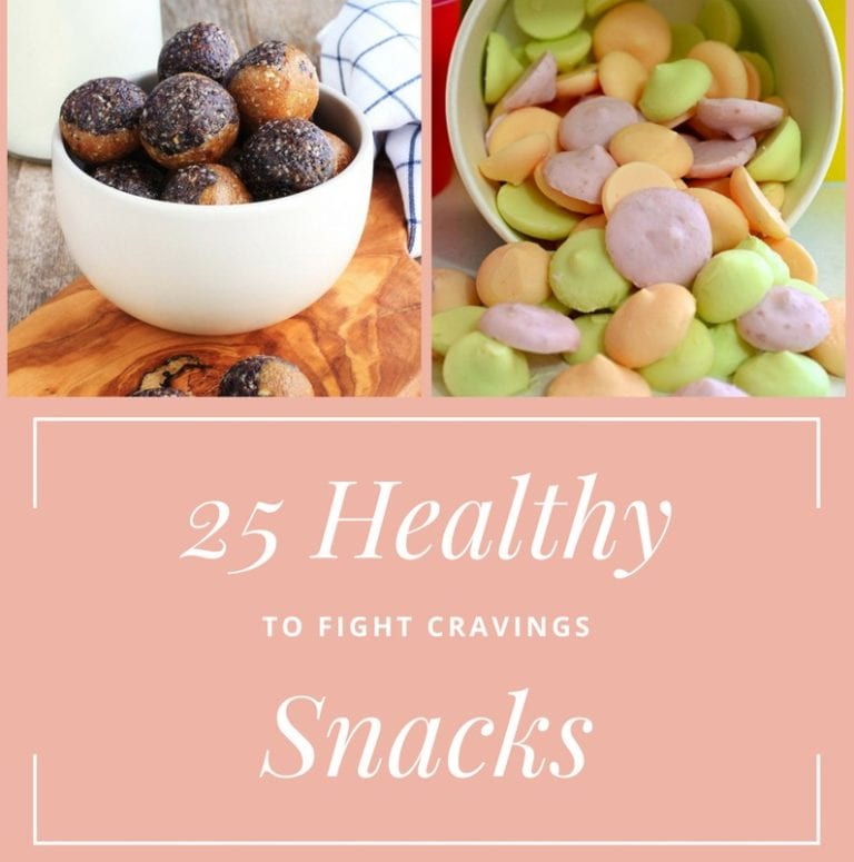 25 Healthy Snack Ideas to Fight Cravings
