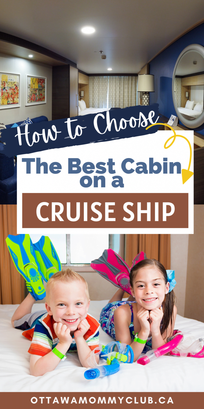 How to Choose the Best Cabin on a Cruise Ship | Ottawa Mommy Club